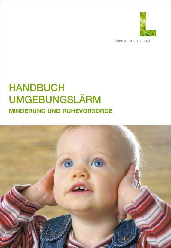 Titelseite der Publikation Handbuch Umgebungslärm mit dem Foto eines Kindes, das sich die Ohren zuhält